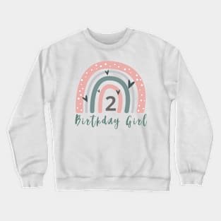 Birthday Girl's 2nd Year! Crewneck Sweatshirt